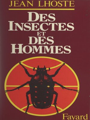 cover image of Des insectes et des hommes
